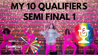 Eurovision 2021 - My 10 Qualifiers - Semi Final 1 (Prediction)