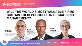 Will the world's most valuable firms sustain their progress in Reimagining Management?