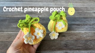 Crochet pineapple 🍍 pouch