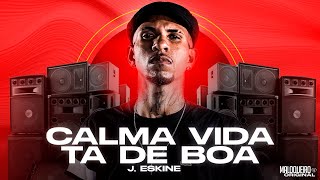 SOLTA A CARTA TIGRINHO - CALMA VIDA TÁ DE BOA - JOGA PRO COROA - J. ESKINE (RESENHA DO ARROCHA)