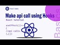 Make API call using Hook || Functional Component || React