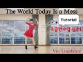 [흥겨운 초급라인댄스 - 스텝설명] The World Today Is a Mess - Line Dance | 비비라인댄스