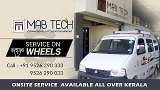 MAB TECH - Service On Wheels - onsite service  available all over Kerala