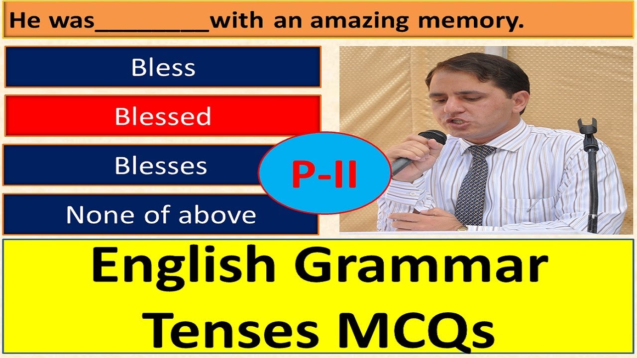 English Grammar MCQs|| Correct Use Of Tenses And Verb Objective ...