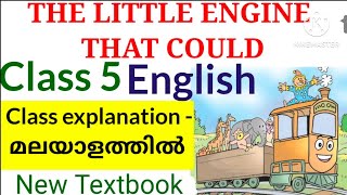 Class 5 New English Unit 2 The Little Engine That Could Explanation മലയാളത്തിൽ|Class 5 English Unit2