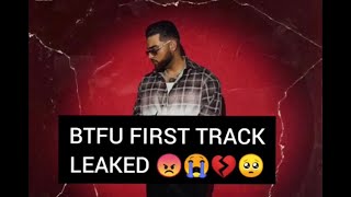 BTFU album first track leak😭😡💔🥺 | Karan aujla | Punjabi Latest Song 2021