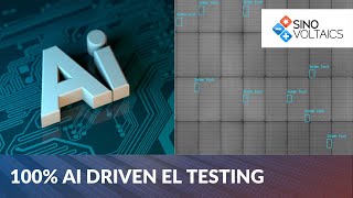 Why 100% AI driven EL testing is important?