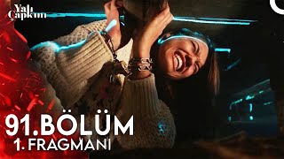 Yalı Çapkını 91. Bölüm 1. Fragmanı | Sırada Seyran Var!