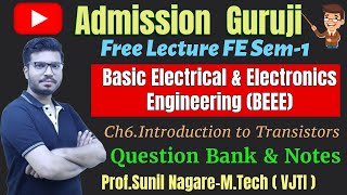 Lec 3-Ch 6-Common Emiiter Configuration of BJT-BEEE-SEM 1-FE-Admission Guruji