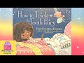 READ ALOUD 📚- HOW TO TRICK THE TOOTH FAIRY - Storytime for Kids