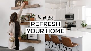 10 Easy Ways To REFRESH Your Home On A BUDGET 🏡 | Affordable Ways To Upgrade + Reset Your Home