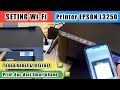 Cara Setting Wi-fi Direct Printer Epson L3250