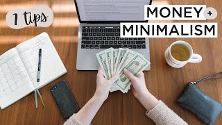 7 Ways To Manage MONEY Like A MINIMALIST