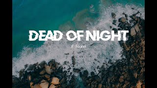 No Copyright Music | If Found - Dead of Night [NCS Release]