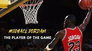MICHAEL JORDAN: The player of the game 💪 MOTIVATIONAL VIDEO #motivationalvideo #motivationalspeech