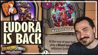 EUDORA IS BACK! - Hearthstone Battlegrounds