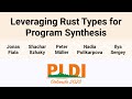 [PLDI'23] Leveraging Rust Types for Program Synthesis
