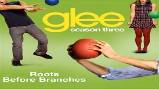 Glee - Roots Before Branches - *LYRICS*