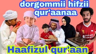 dorgommii hifzii qur'aanaa (haafizul qur'aan) magaalaa finfinnee irratti gaggeeffame