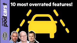 10 most overrated car and SUV features: Annoying and useless tech you hate! CarsGuide Podcast #231