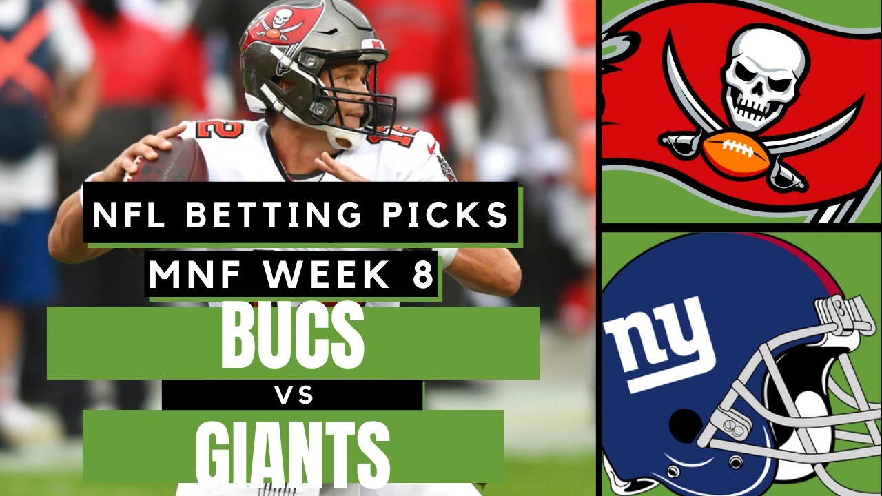 Monday Night Football (NFL Week 8) Bucs Vs Giants | MNF Free Picks ...