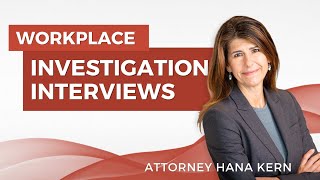 Techniques for Conducting Effective Workplace Investigation Interviews | Ryan Swanson Law