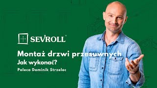 Montaż drzwi przesuwnych. Jak to zrobić? Poleca Dominik Strzelec