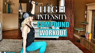 30 Minute High Intensity Compound Workout | Compound Workout with Dumbbells