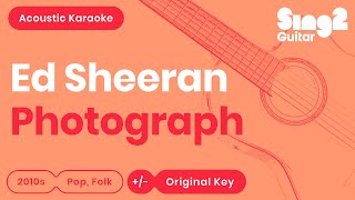 Ed Sheeran - Photograph (Acoustic Karaoke)