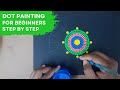 Dot Mandala for Beginners | Step by step | #17 | 2021 | ATM Creations