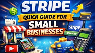 What is Stripe - Quick guide for Small Businesses in 2026