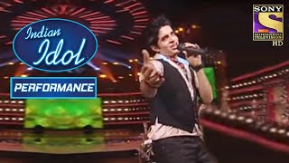Mohit के 'Ye Jawani Hai Diwani' गाने ने किया Judges को Impress! | Indian Idol Season 4