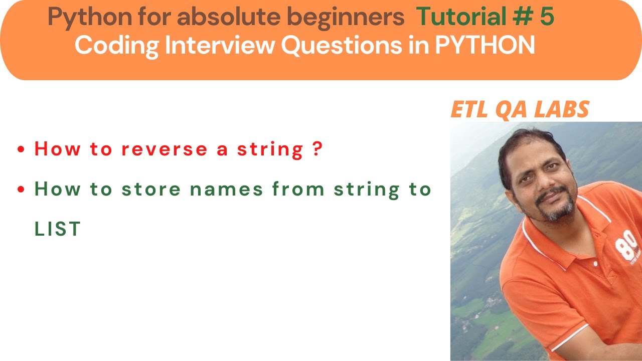 Python Coding Interview Questions - Part1 | Python For Absolute ...