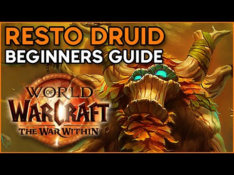 The War Within – Beginner’s Guide for Restoration Druids