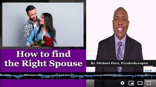 How to Find the Right Spouse