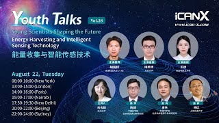 Youth Talks Vol. 28 Energy Harvesting and IntelligentSensing Technology