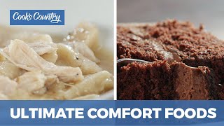 How to Make the Ultimate Comfort Foods: Wellesley Fudge Cake & Chicken and Pastry