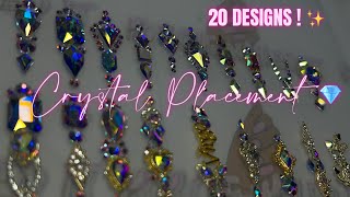 CRYSTAL PLACEMENT 💎✨| HOW TO APPLY CRYSTALS TO NAILS | 20 DESIGNS!| + ANNOUNCING GIVEAWAY WINNERS🥳