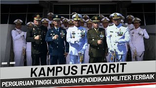 DERETAN PERGURUAN TINGGI DENGAN JURUSAN PENDIDIKAN MILITER TERBAIK INDONESIA !