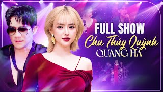 Full Mini Live Show CHU THÚY QUỲNH & QUANG HÀ - Những Bản Hit 2025 THƯƠNG LY BIỆT, BẤT QUÁ NHÂN GIAN
