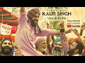 Padma Shri Kaur Singh( Full Movie) | Karam Batth| Prabh Grewal | Sukhbir Gill | Latest Punjabi Movie