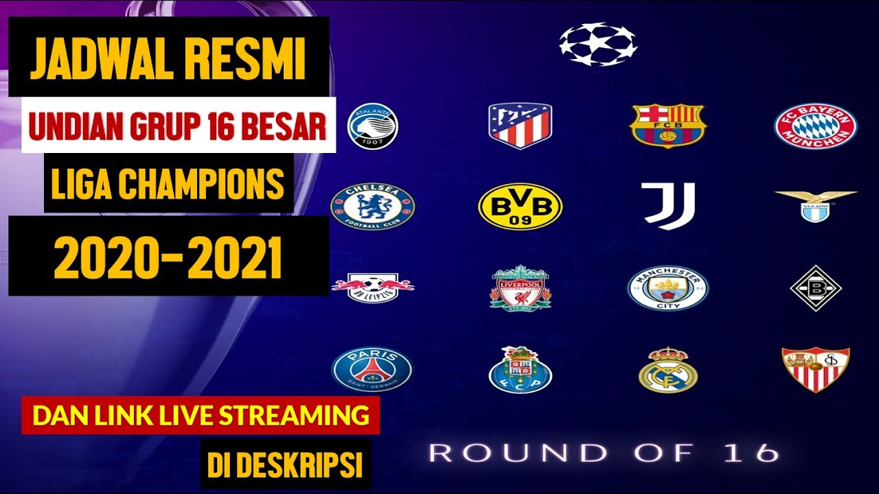 Jadwal 16 Besar Liga Champion / Jadwal 16 Besar Liga Champions Panrita ...