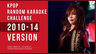 KPOP RANDOM KARAOKE CHALLENGE 2010-2014 VER.