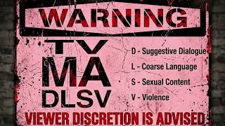 Viewer Discretion Is Advised TV-MA Warning Intro