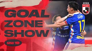 The J1 GOALZONE Show | Matchweek 19 | 2022 J1 LEAGUE