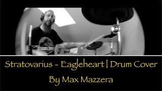 Stratovarius - Eagleheart | Drum Cover