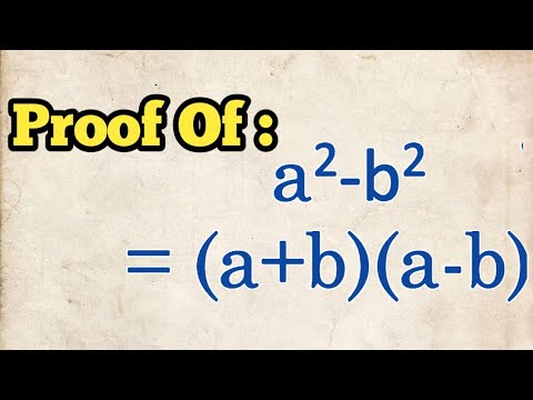 Mathematics Tlm।Proof Of (a²-b²)=(a+b)(a-b) - YouTube