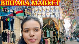 BIRPARA MARKET। बिरपारा मार्केट। BIRPARA TOUR