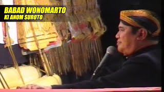 Wayang Kulit Ki Anom Suroto - Lakon Babad Wonomarto.