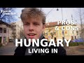 Living In Hungary as a foreigner 🇭🇺 - Hungary, Szeged